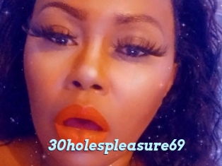 30holespleasure69