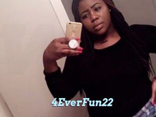 4EverFun22