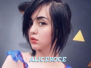 ALICEROCE