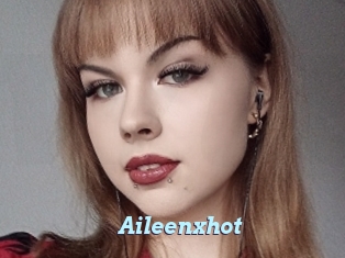 Aileenxhot