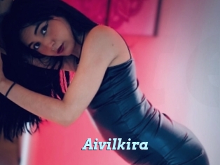 Aivilkira