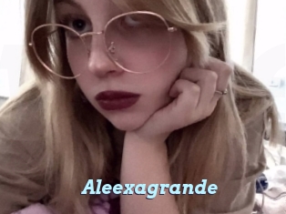 Aleexagrande