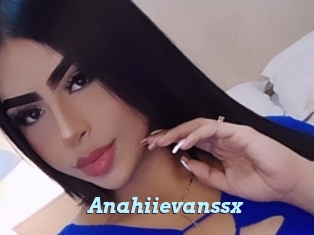 Anahiievanssx