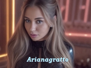 Arianagratto