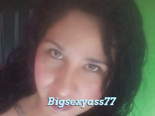 Bigsexyass77