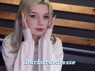 Barbaratoresse