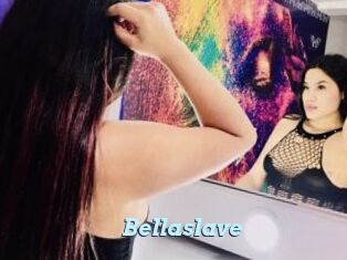 Bellaslave