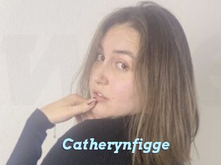 Catherynfigge