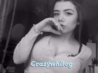 Crazywhiteg