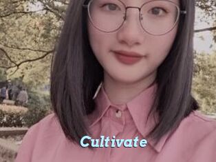 Cultivate