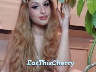 EatThisCherry