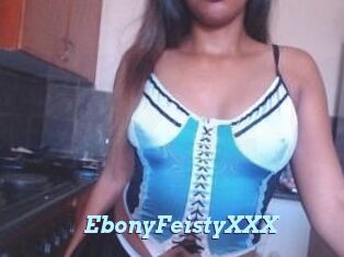 EbonyFeistyXXX