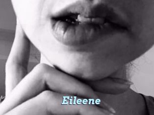 Eileene