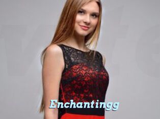 Enchantingg