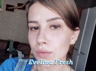 Evelina_Fresh