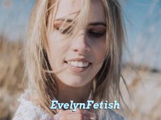 EvelynFetish