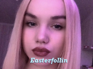 Easterfollin