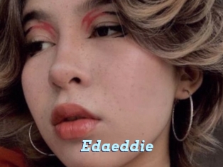 Edaeddie