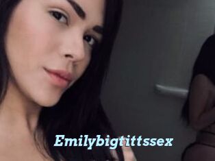 Emilybigtittssex