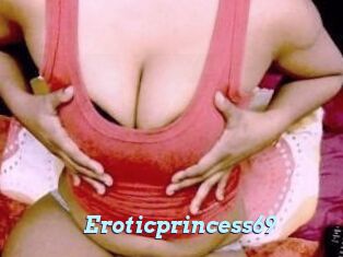 Eroticprincess69