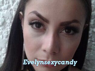 Evelynsexycandy