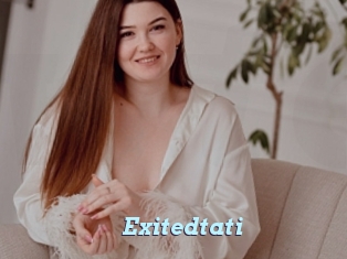 Exitedtati