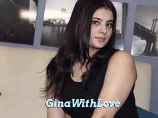 GinaWithLove