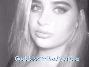 GoddessErikaErotica