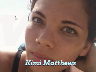 Kimi_Matthews