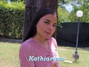 Kathiarosse