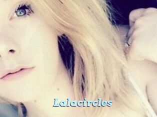 Lalacircles