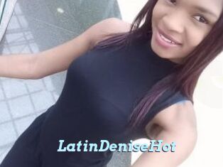 LatinDeniseHot