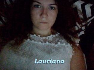 Lauriana