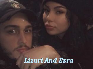 Lizuri_And_Ezra