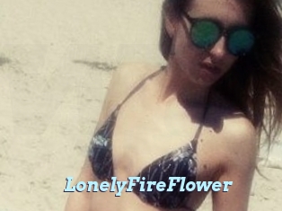 LonelyFireFlower