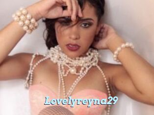 Lovelyreyna29