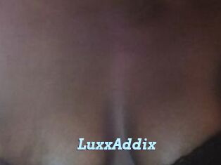 LuxxAddix