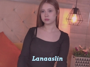 Lanaaslin