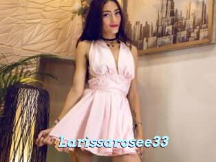 Larissarosee33