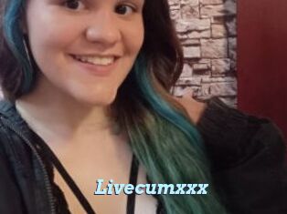 Livecumxxx