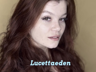 Lucettaeden