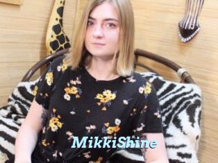 MikkiShine