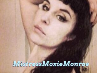 MistressMoxieMonroe