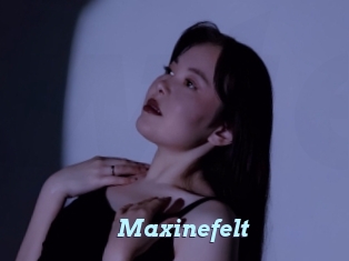 Maxinefelt