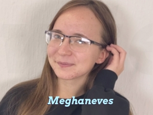 Meghaneves