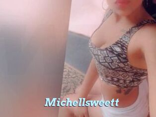 Michellsweett