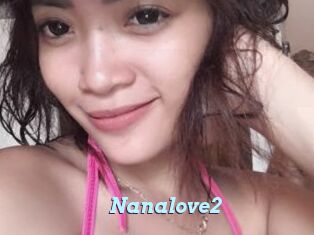 Nanalove2