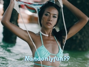 Nanaonlyfun99