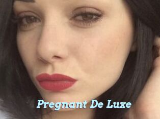 Pregnant_De_Luxe