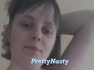 PrettyNasty